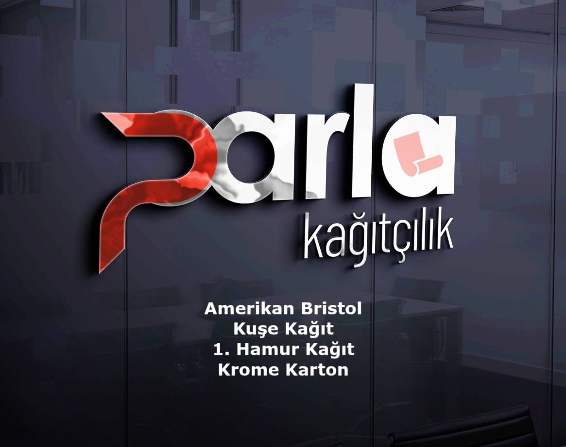 PARLA KAĞITÇILIK